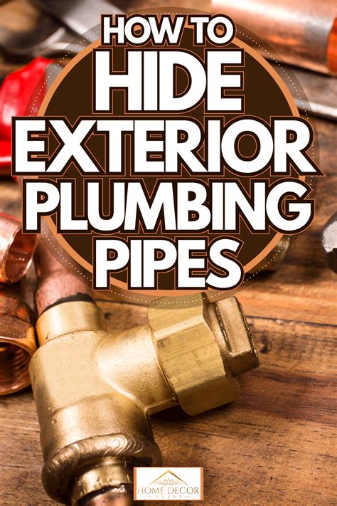 hiding plumbing pipes ideas